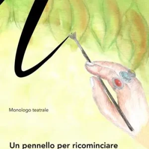 Solo Oggi Un pennello per ricominciare. L‘arte che cura nell‘autopatografia grafica di Frida Kahlo