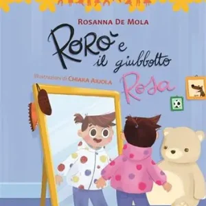 Soddisfatti O Rimborsati Rorò e il giubbotto rosa