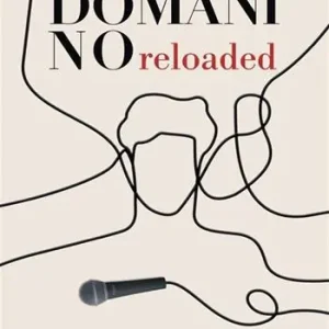 Domani no. Reloaded Consegna Rapida