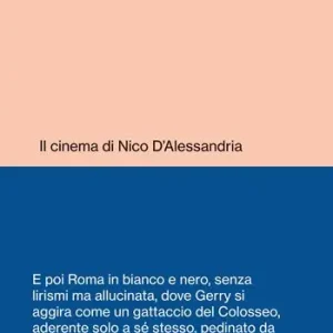 Di Tendenza Uomini fuori posto. Il cinema di Nico D‘Alessandria