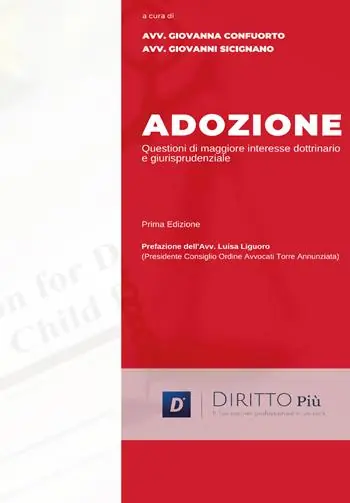 Adozione. Questioni di maggiore interesse dottrinario e giurisprudenziale Promozione