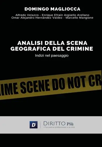 Analisi della scena geografica del crimine, indizi nel paesaggio Ordina Subito