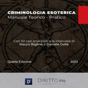 Esclusivo Criminologia esoterica. Manuale teorico-pratico