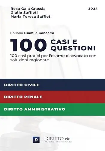 Ordina Subito 100 casi e questioni per l‘esame d‘avvocato