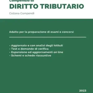 Compendio di diritto tributario. Con qr code Soddisfatti O Rimborsati