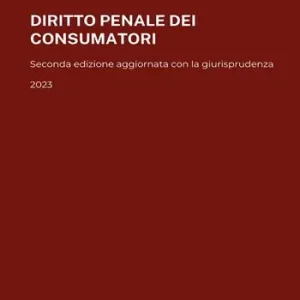 Acquista Ora Diritto penale dei consumatori