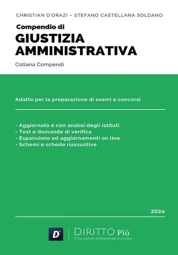 Compendio di giustizia amministrativa Must-Have