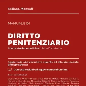 Prezzo Di Fabbrica Manuale di diritto penitenziario. Con espansioni e aggiornamenti online