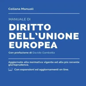 Nuova Collezione Manuale di diritto dell‘Unione Europea. Con espansione online