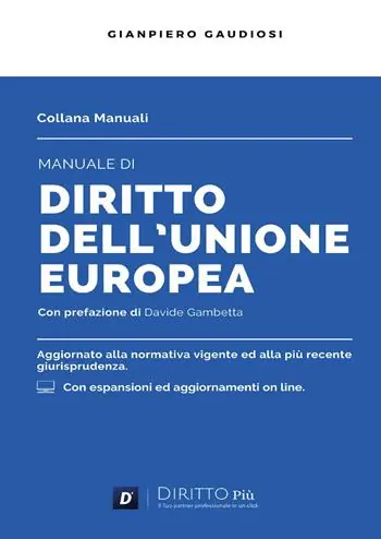 Nuova Collezione Manuale di diritto dell‘Unione Europea. Con espansione online