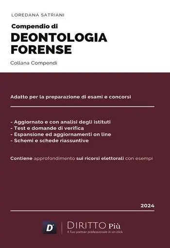 Compendio di deontologia forense. Con espansione e aggiornamento online Offerta Lampo