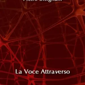 La voce attraverso Compra Online