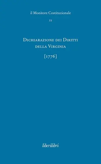 Promozione Dichiarazione dei Diritti della Virginia (1776). Ediz. italiana e inglese