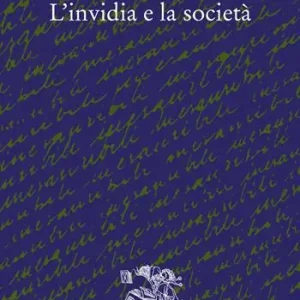 Prezzo Basso L‘invidia e la società