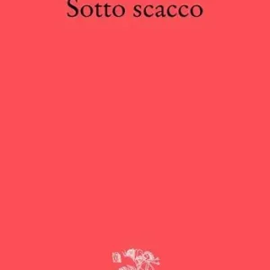 Sotto scacco Vendita Finale