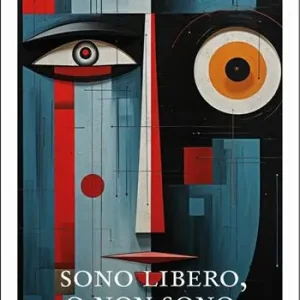 Sono libero, o non sono Occasione Imperdibile