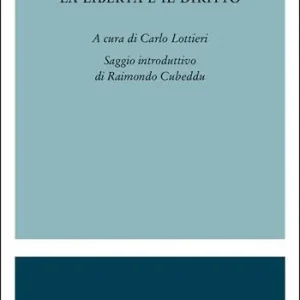 Vendita Finale La libertà e il diritto
