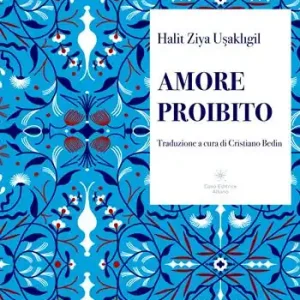 Amore proibito. Ediz. integrale Novità