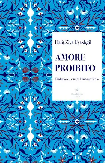 Amore proibito. Ediz. integrale Novità