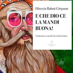 E che Dio ce la mandi buona! Sconto