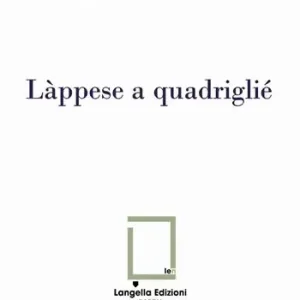 Làppese a quadriglié. Con segnalibro Ultime Pezzi