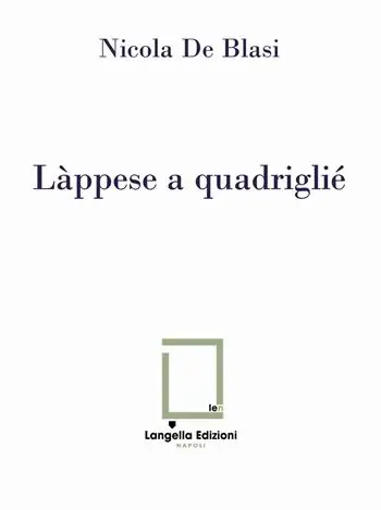 Làppese a quadriglié. Con segnalibro Ultime Pezzi
