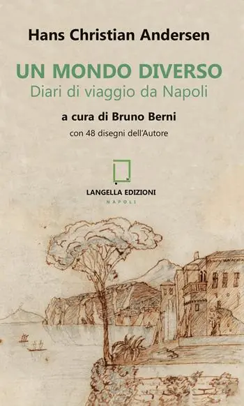 Un mondo diverso. Diari di viaggio da Napoli. Ediz. illustrata Offerta Lampo