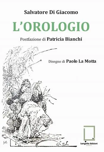 L‘ orologio. Ediz. critica Scelto Dai Clienti