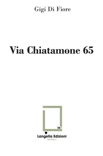 Prezzo Conveniente Via Chiatamone 65. Ediz. limitata