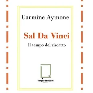 Offerta Del Giorno Sal Da Vinci. Il tempo del riscatto