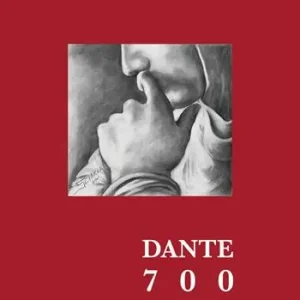 Acquista Ora Dante 700. Ediz. illustrata