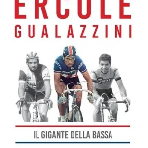 Promozione Ercole Gualazzini. Il gigante della Bassa