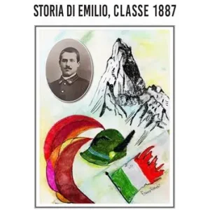 Storia di Emilio, classe 1887 A Buon Prezzo
