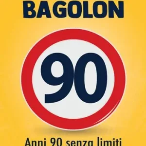 Promo Stagionale Generazione Bagolón. Anni 90 senza limiti