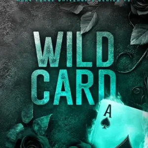 Wild Card. Rake Forge University. Ediz. italiana. Vol. 1 Pagamento Sicuro