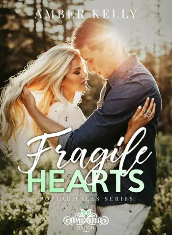 Fragile hearts Subito Disponibile