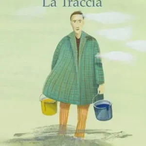 La traccia. Ediz. illustrata Offerta