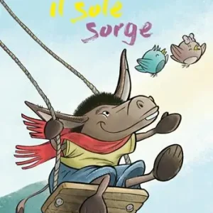 Compra Online Il sole sorge. Ediz. illustrata