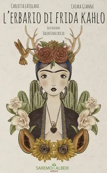 L‘ erbario di Frida Khalo. Ediz. illustrata Affare