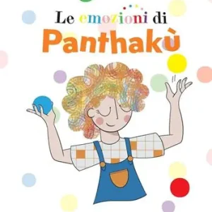 Esclusivo Le emozioni di Panthakù