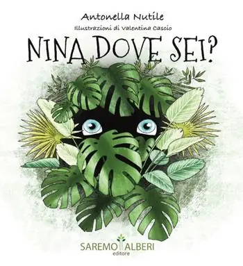 Nina dove sei? Ediz. illustrata Di Tendenza