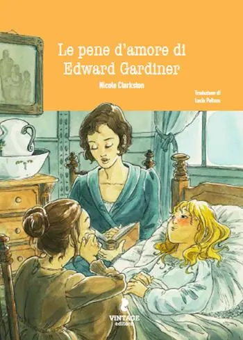 Occasione Le pene d‘amore di Edward Gardiner. Un prequel di Orgoglio & Pregiudizio
