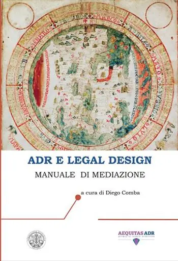 Offerta Speciale ADR e legal design. Manuale di mediazione