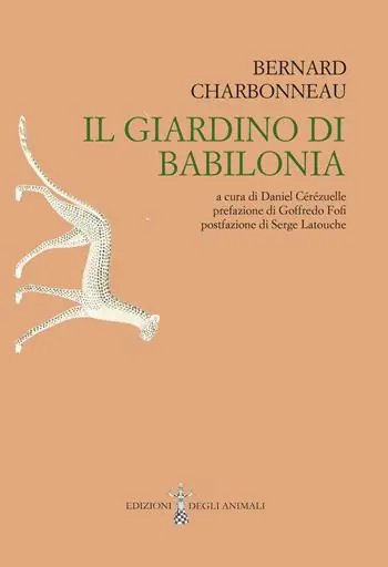 Il Giardino di Babilonia. Ediz. integrale Nuovo Arrivo