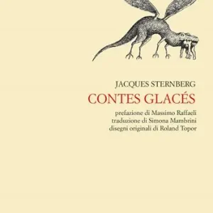 Contes glacés. Ediz. italiana Nuova Collezione