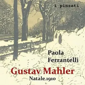 Gustav Mahler. Natale 1910 Consegna Rapida