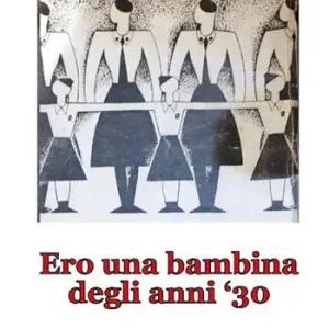 Bestseller Ero una bambina degli anni ‘30
