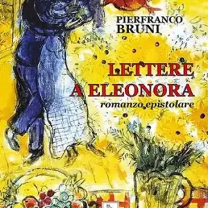 Lettere a Eleonora Nuova Collezione
