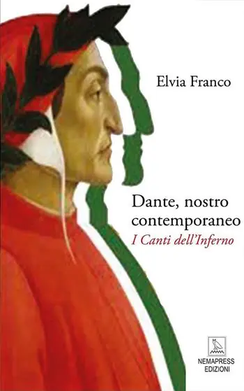 Dante, nostro contemporaneo. I Canti dell‘Inferno Più Venduto