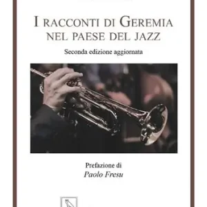 I racconti di Geremia nel paese del jazz Occasione Imperdibile